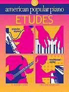 American Popular Piano - Etudes: Etudes Level 8