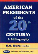 American Presidents of the 20th Century