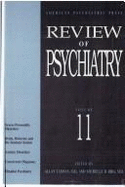 American Psychiatric Press Review of Psychiatry, Volume 11