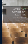 American Quarterly Register; American quarterly register v. 3