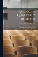 American Quarterly Register; American quarterly register v. 5