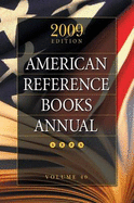 American Reference Books Annual: 2009 Edition, Volume 40