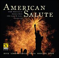 American Salute - Jay Lockamy; Jo Ellen Anklam; United States Air Force Heritage of America Band