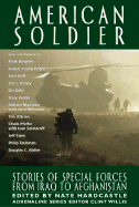 American Soldier: Stories of Special Forces from Iraq to Afghanistan