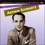 American Songbook Series: Arthur Schwartz