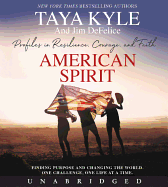 American Spirit: Profiles In Resilience, Courage, And Faith