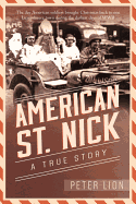 American St. Nick: A True Story