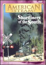 American Steam: A Vanishing Era - Steam Shortlines of the South