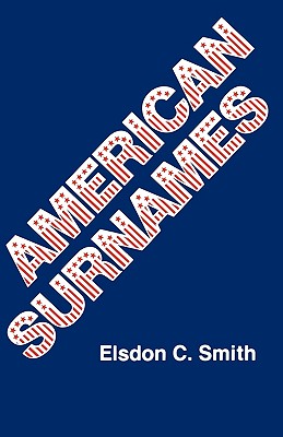 American Surnames - Smith, Elsdon C