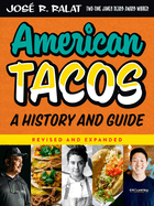 American Tacos: A History and Guide