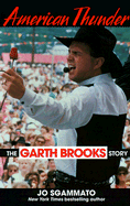 American Thunder: The Garth Brooks Story