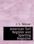 American Turf Register and Sporting Magazine
