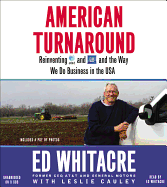 American Turnaround: Reinventing AT&T and GM and the Way We Do Business in the USA