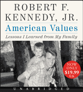 American Values Low Price CD: Lessons I Learned from My Family