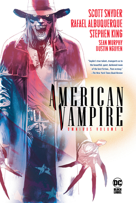 American Vampire Omnibus Vol. 1 (2022 Edition) - Snyder, Scott, and King, Stephen