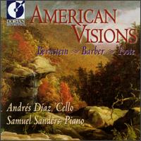 American Visions - Andrs Daz (cello); Samuel Sanders (piano)