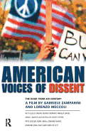 American Voices of Dissent: The Book from XXI Century, a Film by Gabrielle Zamparini and Lorenzo Meccoli