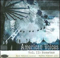 American Voices, Vol. 2: Sonatas - Mark Hetzler (trombone); Martha Fischer (piano)