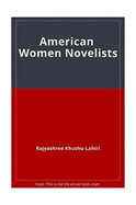 American Women Novelists: E. Wharton, E. Glasgow and W. Cather