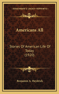 Americans All: Stories of American Life of Today (1920)
