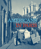 Americans in Paris: Artists working in Postwar France, 1946 - 1962