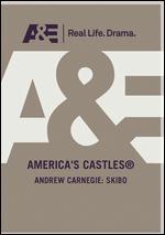 America's Castles: Andrew Carnegie