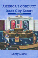America's Conduct - Photo Edition: Inner City Escort