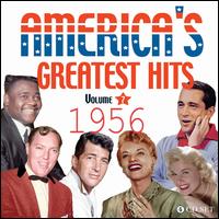 America's Greatest Hits, Vol. 7: 1956 - Various Artists