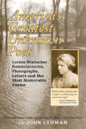 America's Greatest Unknown Poet: Lorine Niedecker Reminiscences, Photographs, Letters and Her Most Memorable Poems - Lehman, John, and Ellis, R Virgil (Foreword by)
