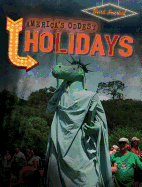 America's Oddest Holidays