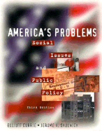 America's Problems: Social Issues and Public Policy