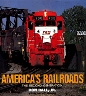 America's Railroads: The Second Generation