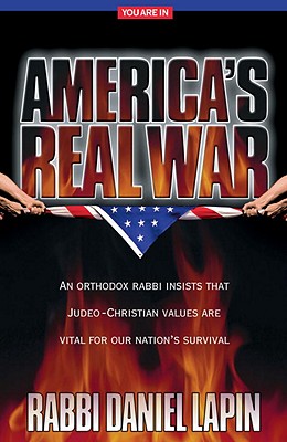 America's Real War - Lapin, Rabbi Daniel