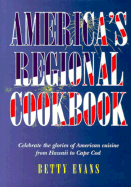 America's Regional Cookbook - Evans, Betty