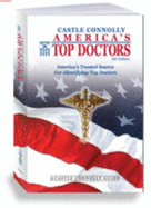 America's Top Doctors: America's Trusted Source for Identifying Top Doctors