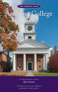 Amherst College: An Architectural Tour