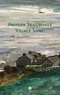 Amhran Sraidbhaile : Village Song