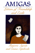 Amigas: Letters of Friendship and Exile
