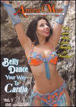 Amira Mor: Belly Dance Your Way to Cardio - 