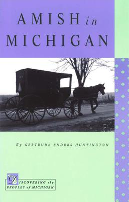 Amish in Michigan - Huntington, Gertrude Enders