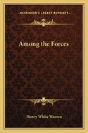 Among the Forces