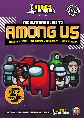 Among Us Ultimate Guide by GamesWarrior - Little Brother Books