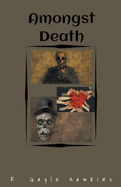 Amongst Death