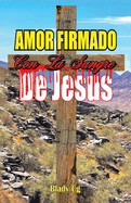 Amor Firmado con la Sangre de Jess