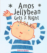 Amos Jellybean Gets It Right