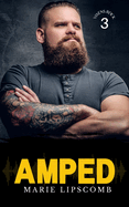 Amped: A Plus-Sized Rock Star Romance