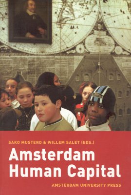Amsterdam Human Capital - Salet, Willem (Editor), and Musterd, Sako (Editor)