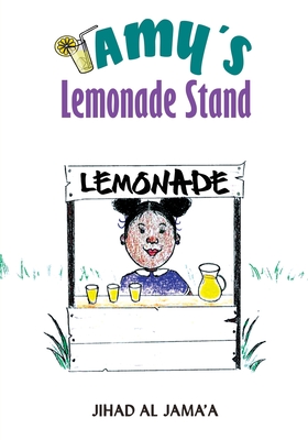 Amy's Lemonade Stand - Jamaa, Jihad Al