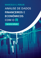 Anlise de Dados Financeiros e Econ?micos com o R