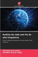 Anlise de rede sem fio de alta frequ?ncia